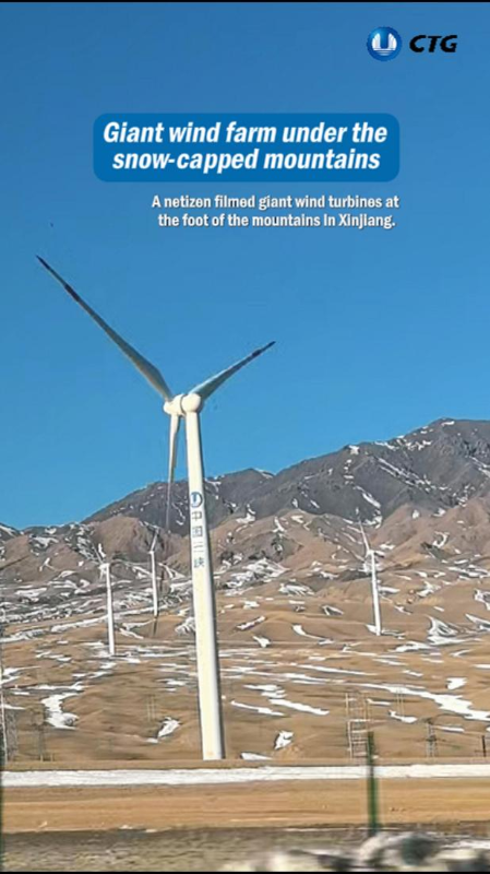 Snow-capped mountains and giant wind turbines: Clean energy rising in Xinjiang
